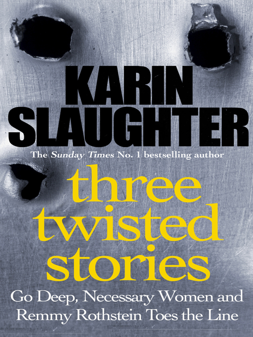 Title details for Three Twisted Stories by Karin Slaughter - Wait list